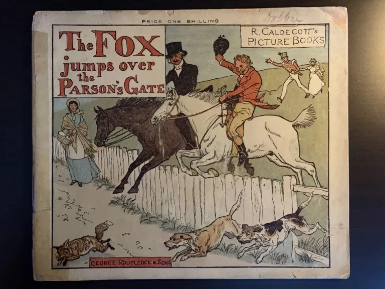 Cover of Randolph Caldecott’s The Fox Jumps Over the Parson’s Gate, showing riders, horses, hounds and the printed title